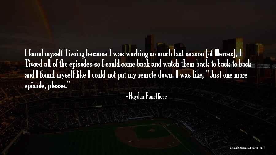 Hayden Panettiere Quotes 1366245 Hayden Panettiere Quotes 1366245
