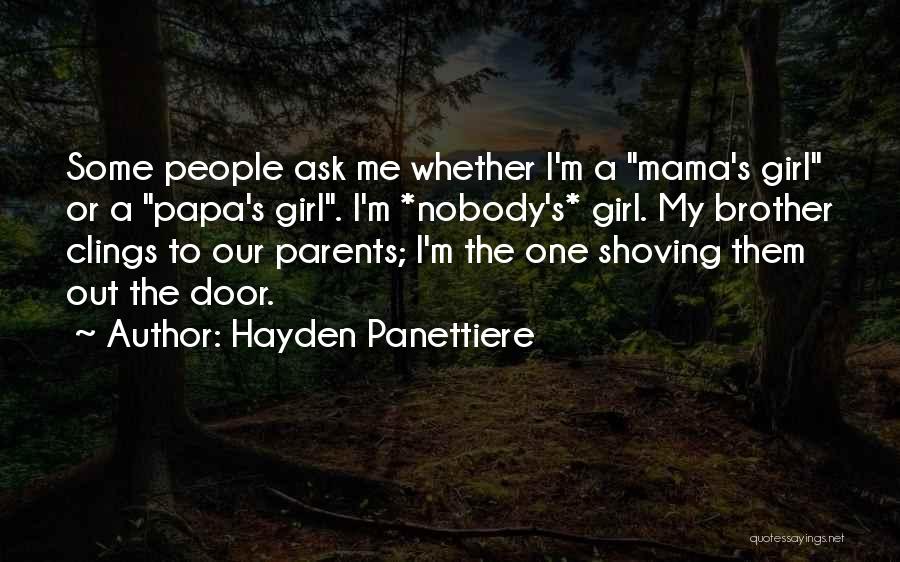 Hayden Panettiere Quotes 1722075