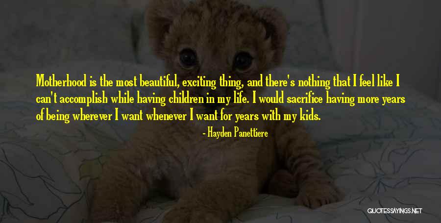 Hayden Panettiere Quotes 622998