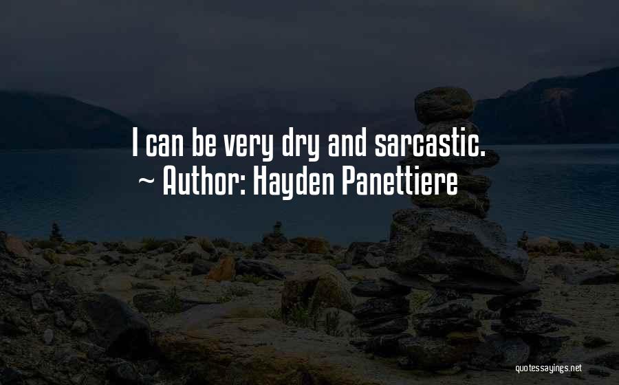 Hayden Panettiere Quotes 674087