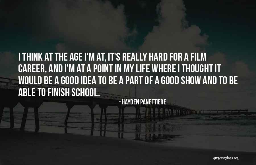 Hayden Panettiere Quotes 847271 Hayden Panettiere Quotes 847271