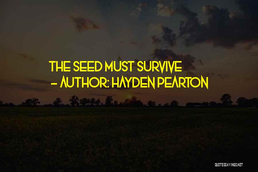 Hayden Pearton Quotes 2014671