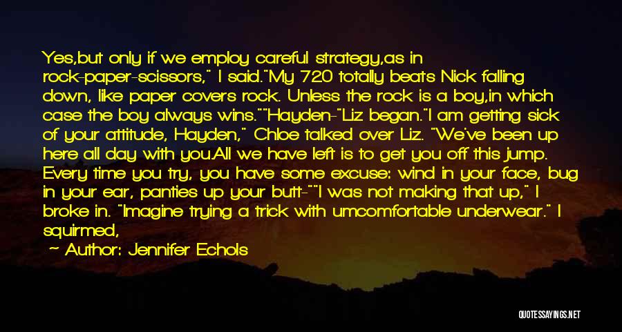 Hayden Quotes By Jennifer Echols