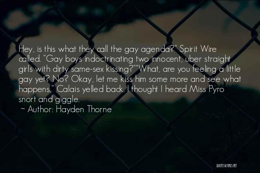 Hayden Thorne Quotes 1038265