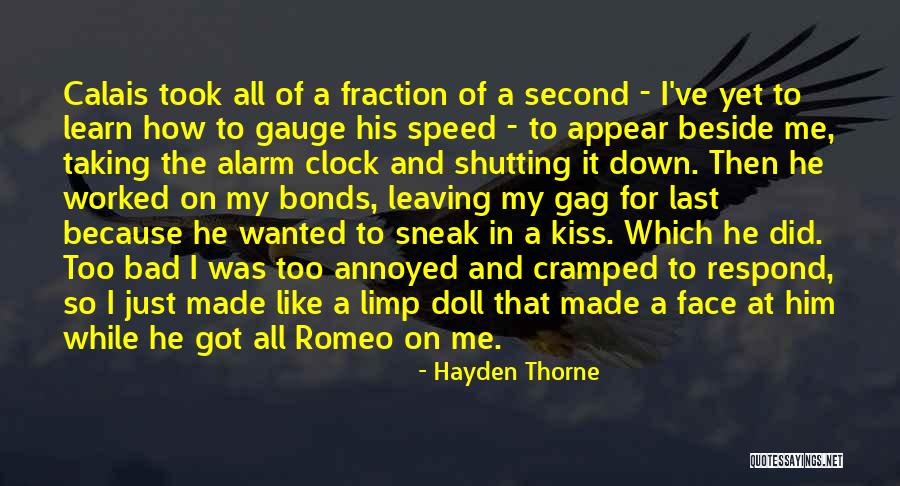 Hayden Thorne Quotes 1687950