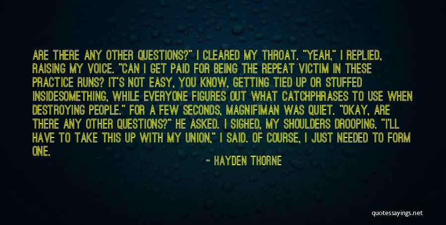 Hayden Thorne Quotes 641916 Hayden Thorne Quotes 641916