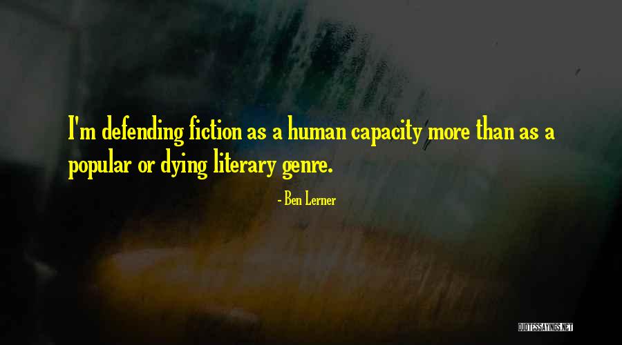 Haydite Quotes By Ben Lerner Haydite Quotes By Ben Lerner