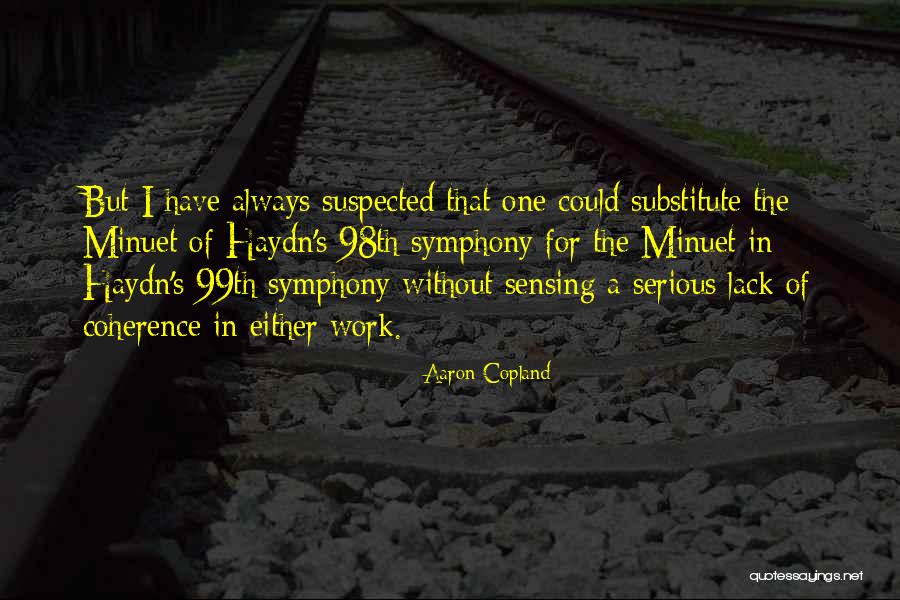 Haydn Quotes By Aaron Copland