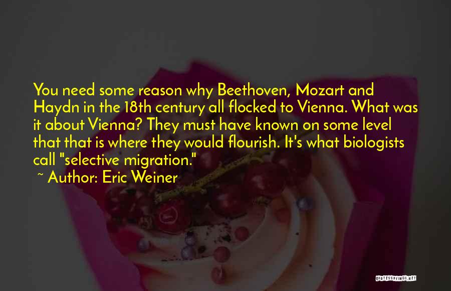 Haydn Quotes By Eric Weiner