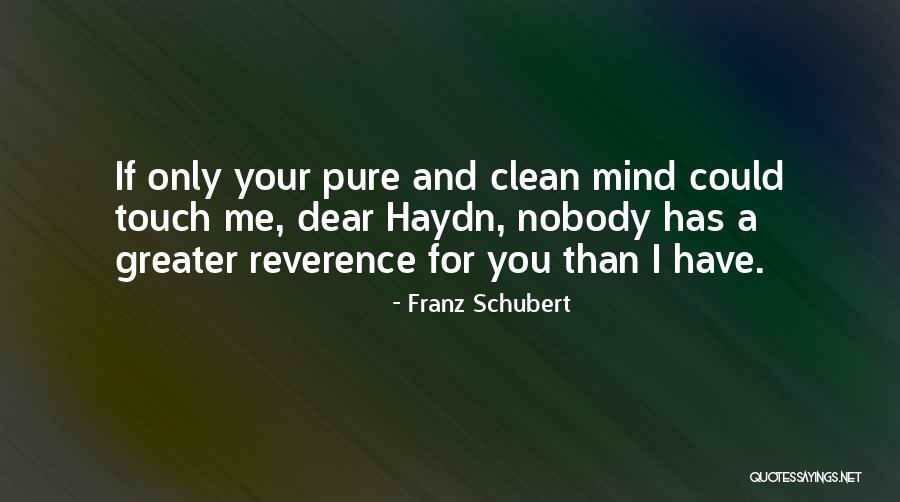 Haydn Quotes By Franz Schubert Haydn Quotes By Franz Schubert