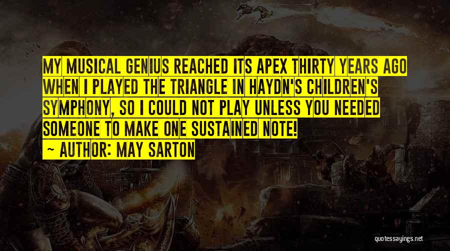 Haydn Quotes By May Sarton