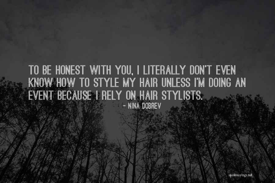 Haydock Shores Quotes By Nina Dobrev Haydock Shores Quotes By Nina Dobrev