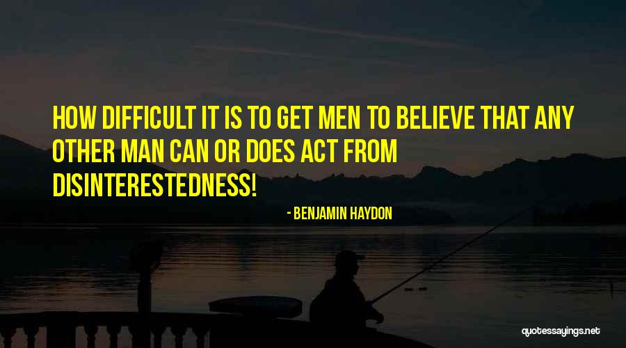 Haydon Quotes By Benjamin Haydon Haydon Quotes By Benjamin Haydon