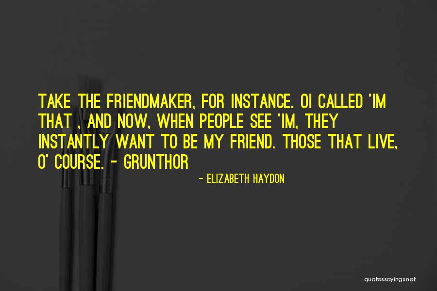 Haydon Quotes By Elizabeth Haydon Haydon Quotes By Elizabeth Haydon