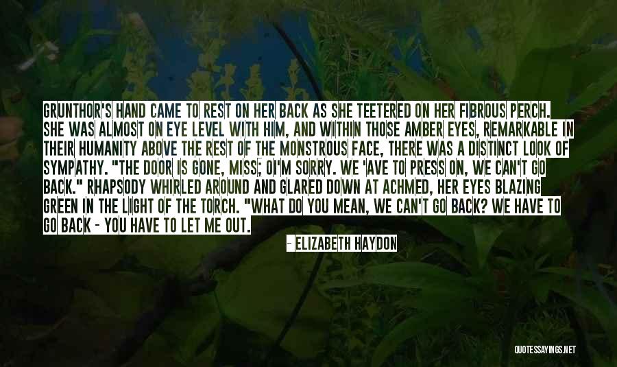 Haydon Quotes By Elizabeth Haydon Haydon Quotes By Elizabeth Haydon