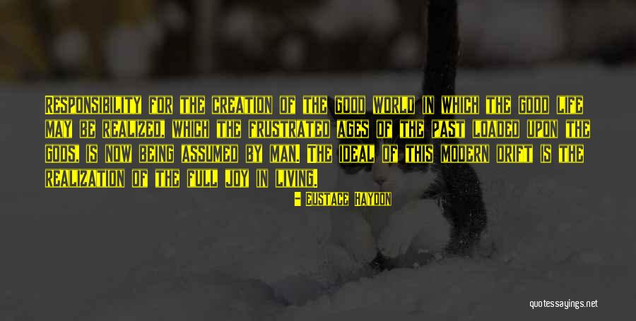 Haydon Quotes By Eustace Haydon Haydon Quotes By Eustace Haydon