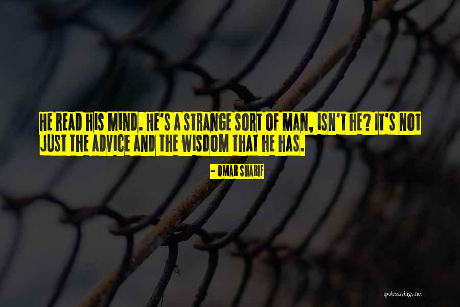 Haydon School Quotes By Omar Sharif Haydon School Quotes By Omar Sharif
