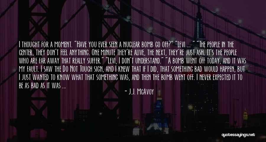 Haydu Shoes Quotes By J.J. McAvoy Haydu Shoes Quotes By J.J. McAvoy