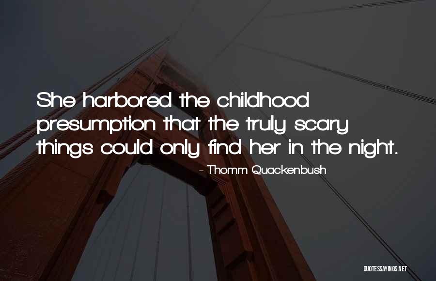 Haydut Bandits Quotes By Thomm Quackenbush Haydut Bandits Quotes By Thomm Quackenbush
