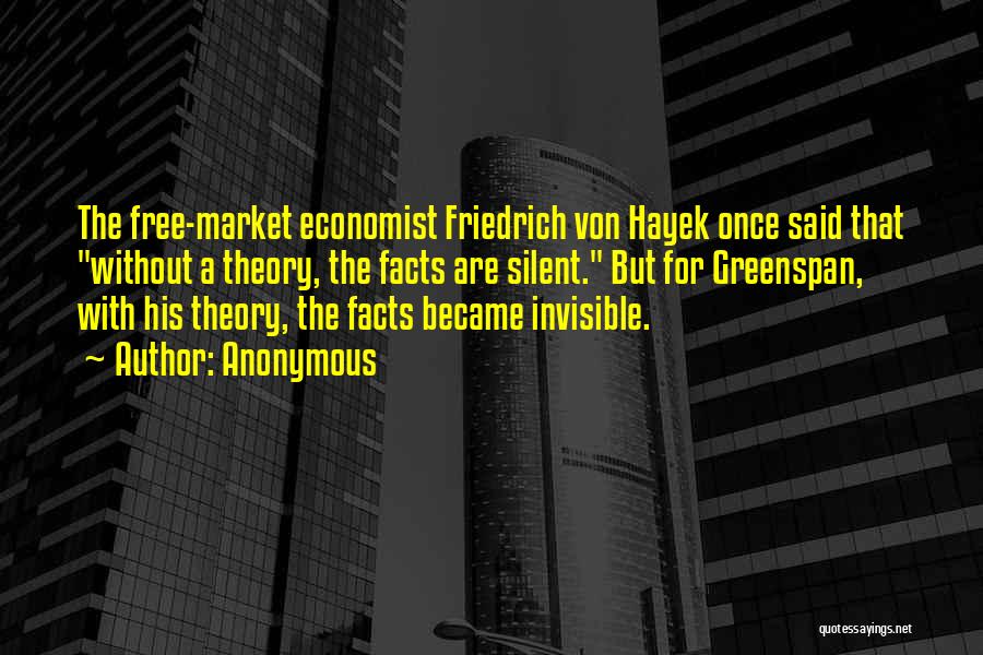 Hayek Economist Quotes By Anonymous