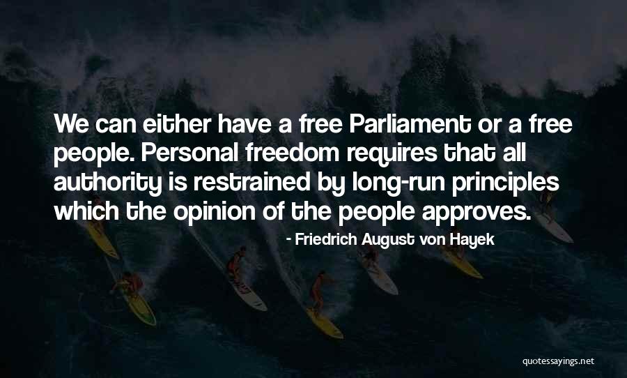 Hayek Friedrich Quotes By Friedrich August Von Hayek