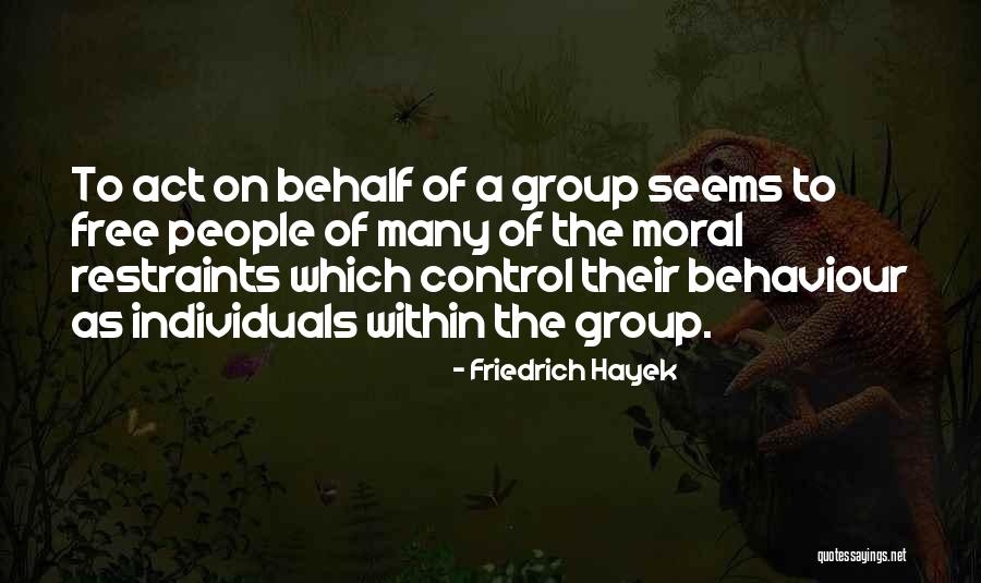 Hayek Friedrich Quotes By Friedrich Hayek