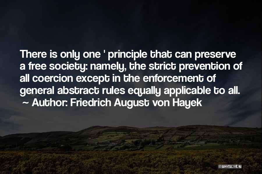 Hayek Quotes By Friedrich August Von Hayek