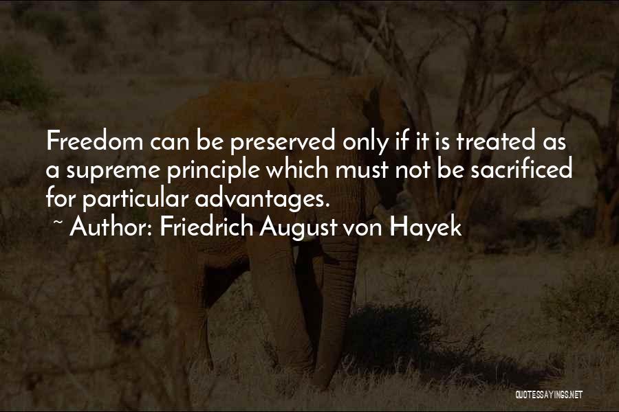 Hayek Quotes By Friedrich August Von Hayek