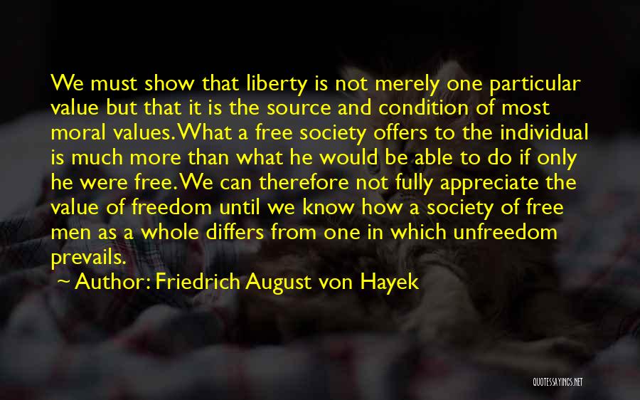 Hayek Quotes By Friedrich August Von Hayek