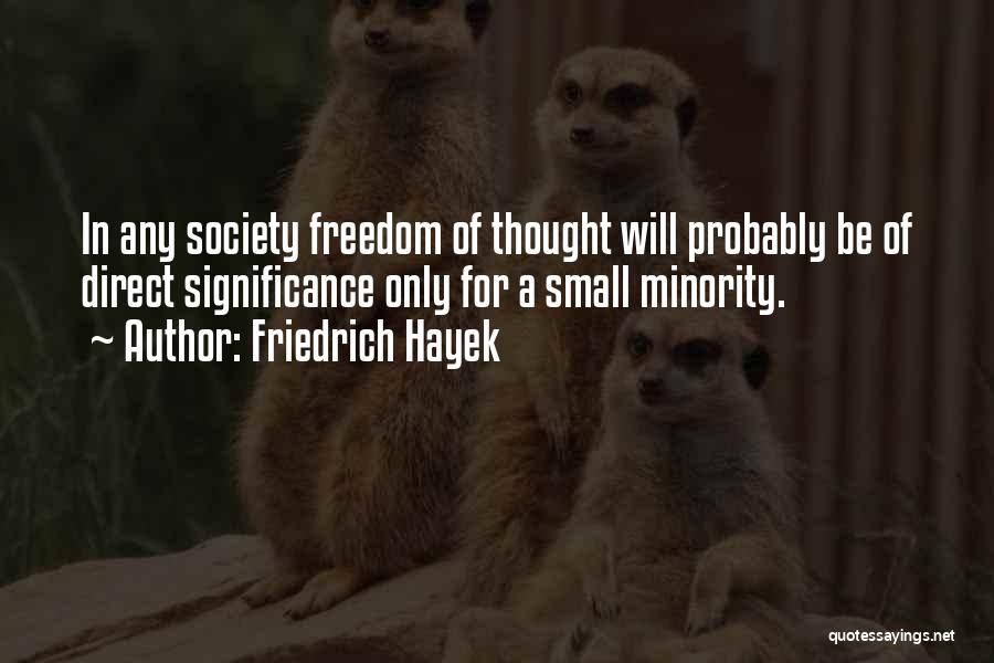 Hayek Quotes By Friedrich Hayek