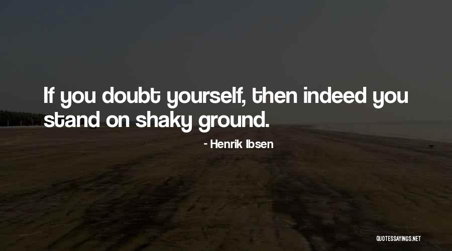Hayeks Mrket Quotes By Henrik Ibsen Hayeks Mrket Quotes By Henrik Ibsen