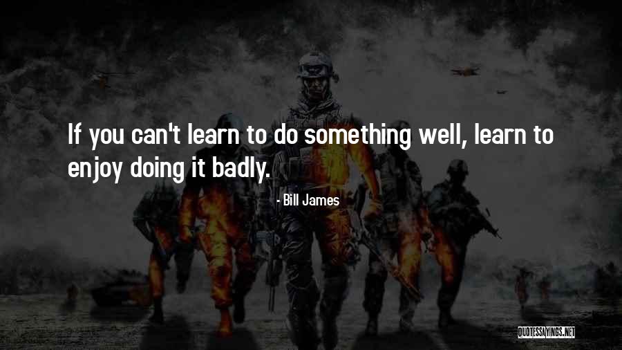 Hayeks Newton Nj Quotes By Bill James Hayeks Newton Nj Quotes By Bill James