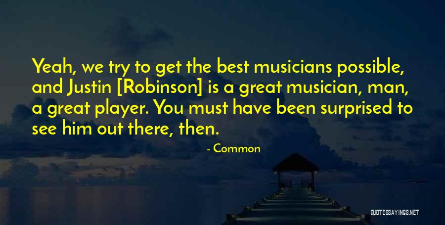 Hayessa Quotes By Common Hayessa Quotes By Common