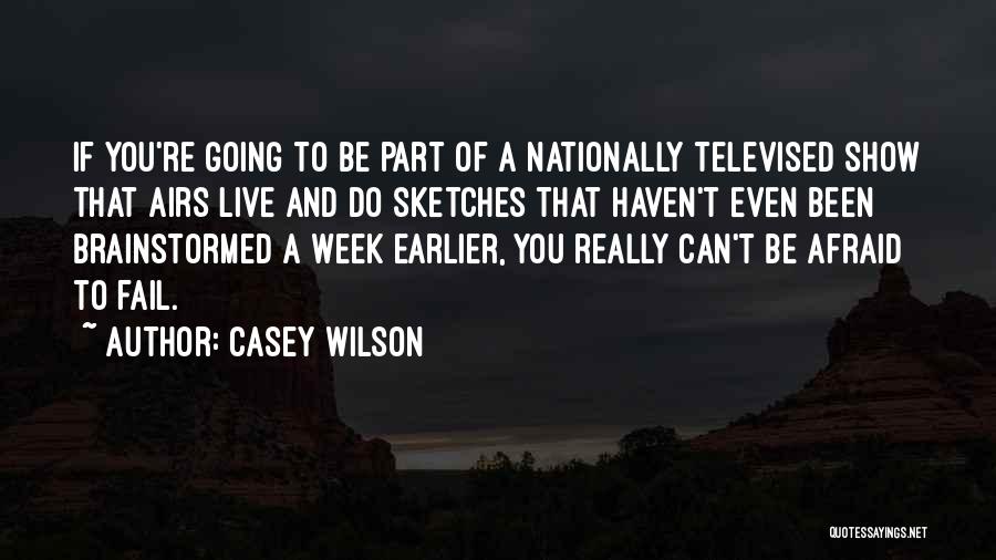 Hayet Rida Quotes By Casey Wilson
