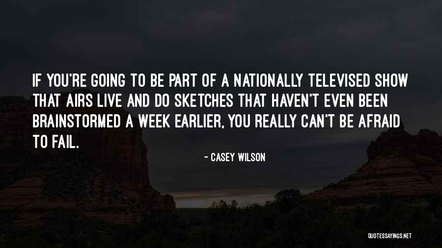 Hayet Rida Quotes By Casey Wilson