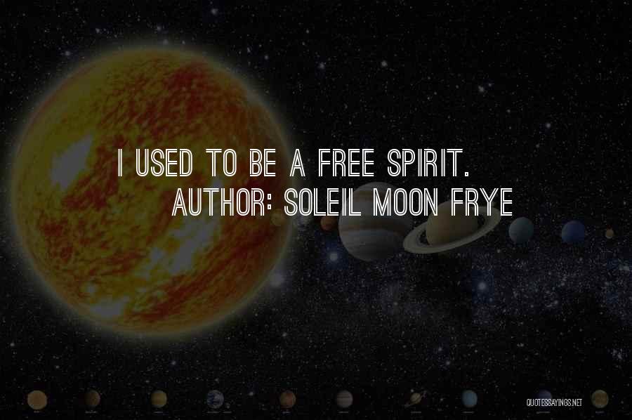 Hayet Rida Quotes By Soleil Moon Frye