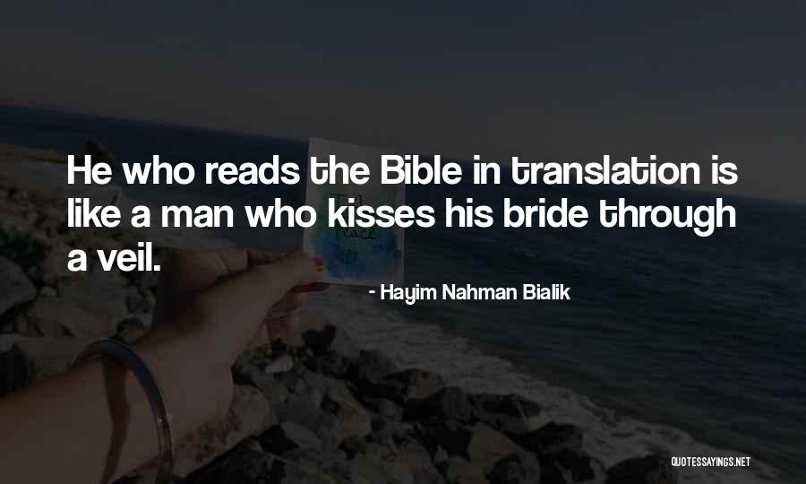 Hayim Nahman Bialik Quotes 1949615