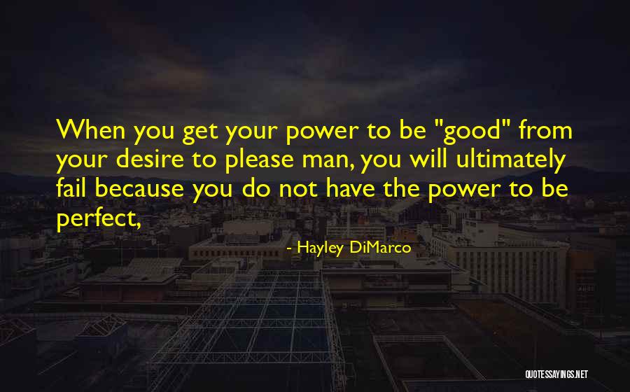 Hayley DiMarco Quotes 1587596 Hayley DiMarco Quotes 1587596