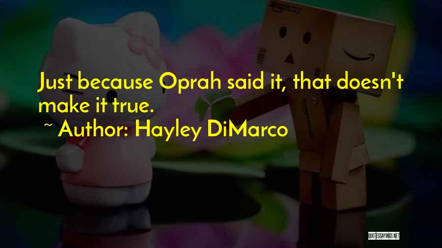 Hayley DiMarco Quotes 2205624