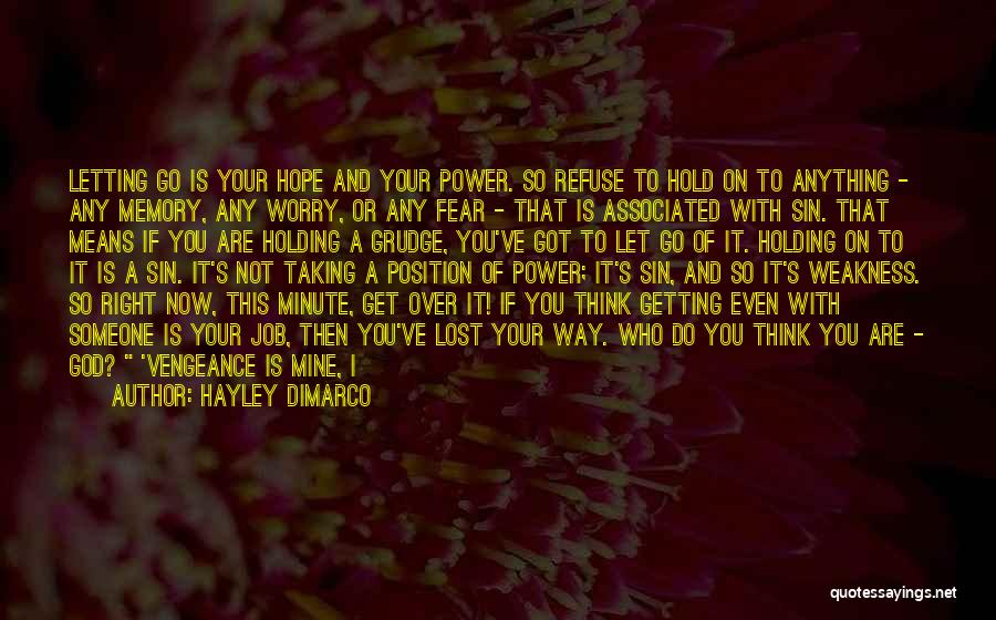 Hayley DiMarco Quotes 685394