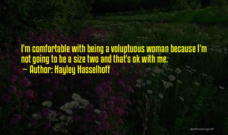 Hayley Hasselhoff Quotes 1024056