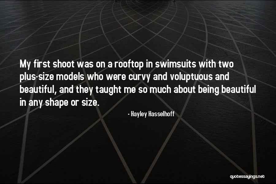 Hayley Hasselhoff Quotes 1226713 Hayley Hasselhoff Quotes 1226713