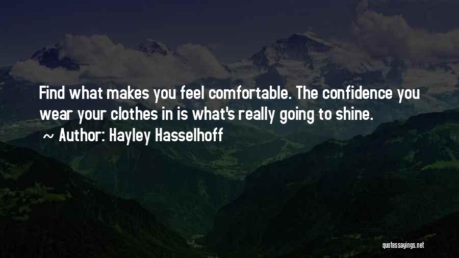 Hayley Hasselhoff Quotes 1437399