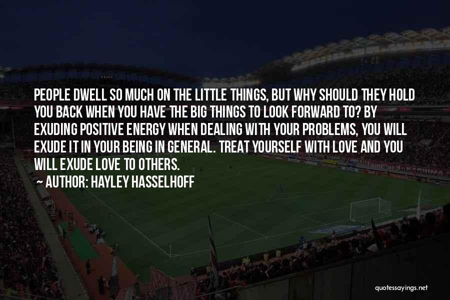 Hayley Hasselhoff Quotes 180543