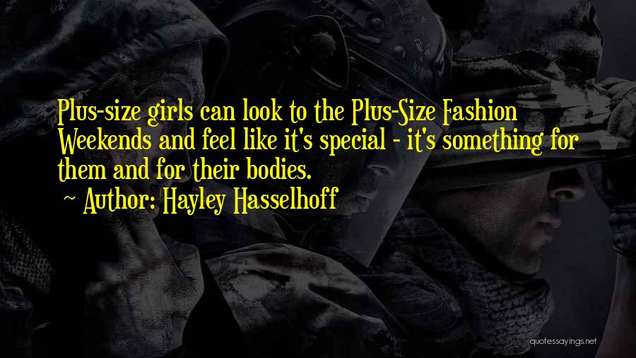 Hayley Hasselhoff Quotes 2024264 Hayley Hasselhoff Quotes 2024264