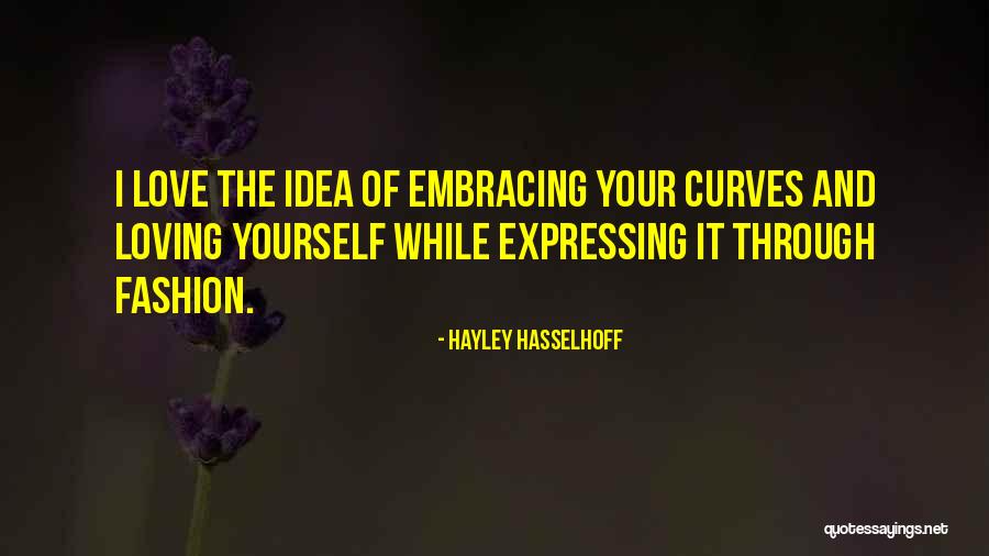 Hayley Hasselhoff Quotes 860986 Hayley Hasselhoff Quotes 860986