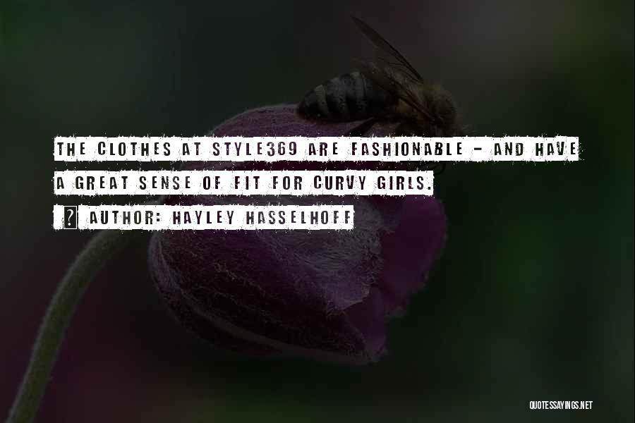 Hayley Hasselhoff Quotes 994885