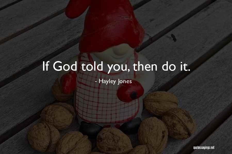 Hayley Jones Quotes 926559 Hayley Jones Quotes 926559