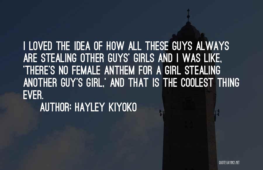 Hayley Kiyoko Quotes 1365146