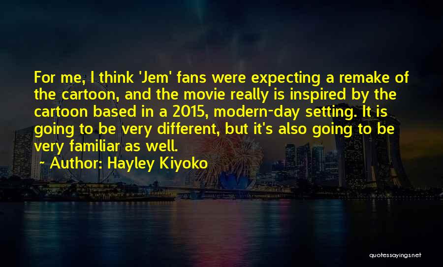 Hayley Kiyoko Quotes 1972515